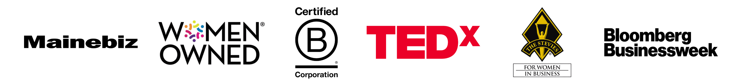 Bloomberg Business Week, TedX, MaineBiz, Stevie Women in Business, Certified B Corporation, Woman Owned.